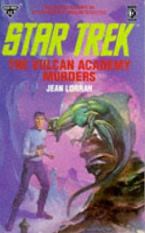 Jean Lorrah: The Vulcan Academy murders (1988, Titan)