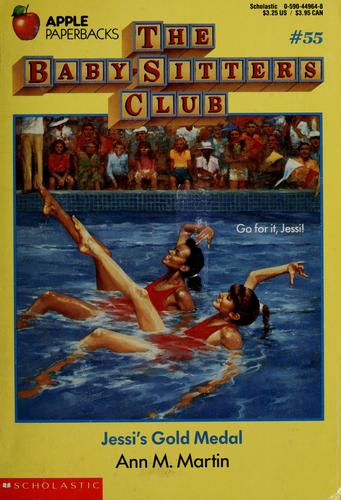 Ann M. Martin: Jessi's Gold Medal (The Baby-Sitters Club #55) (1992, Apple)