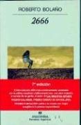 2666 (Spanish language, 2004, Editorial Anagrama)