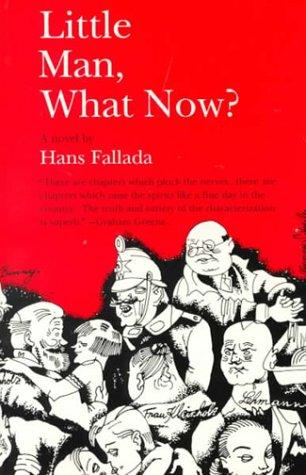 Hans Fallada: Little man, what now? (Paperback, 1983, Academy Chicago Publishers)