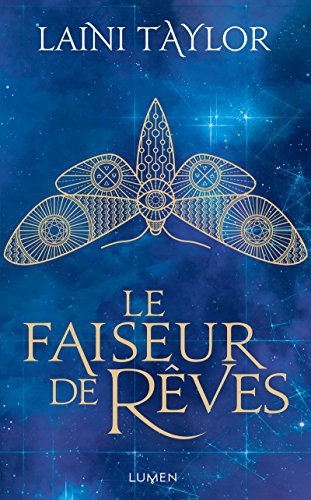 Sarah Dali, Laini Taylor: Le Faiseur de rêves (Paperback, Français language, 2018, LUMEN)