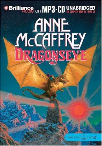 Dragonseye (Dragonriders of Pern) (AudiobookFormat, 2004, Brilliance Audio on MP3-CD)