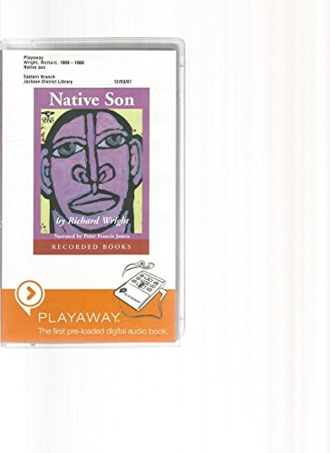 Richard Wright, Peter Francis James: Native Son (EBook, 2007, Recorded Books)