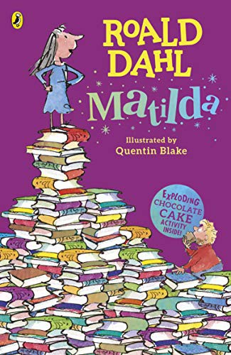 Roald Dahl, Quentin Blake: Matilda (2016, Penguin Books, Limited)