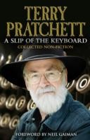 Neil Gaiman, Terry Pratchett: A Slip of the Keyboard (2014, Transworld Publishers Ltd)