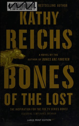 Bones of the lost (2013)