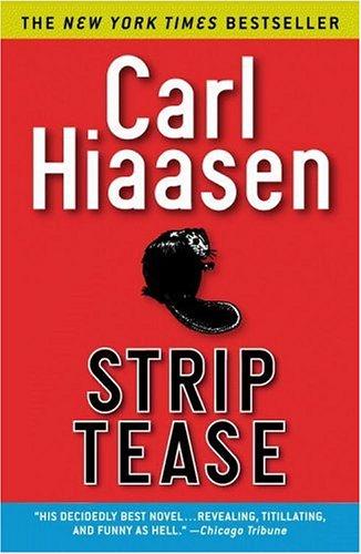 Strip Tease (2005, Grand Central Publishing)