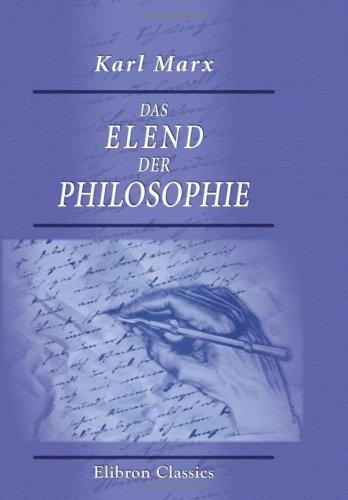 Karl Marx: Das Elend der Philosophie (Paperback, German language, 2002, Adamant Media Corporation)