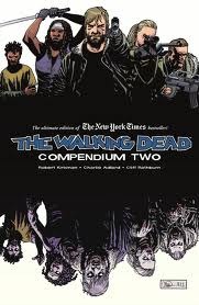 The Walking Dead Compendium Two (Paperback, 2012, Image Comics)