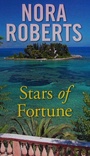 Nora Roberts, Saskia Maarleveld: Stars of Fortune (2015, Magna Large Print Books)