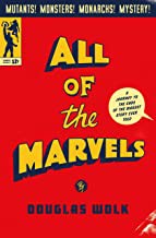 All of the Marvels (2021, Penguin Publishing Group)