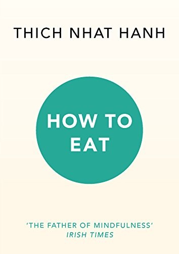 HOW TO EAT (Paperback, 2013, Rider)