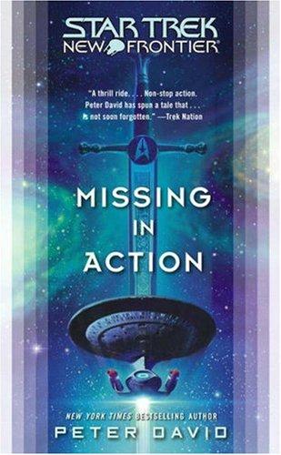 Missing in Action (Star Trek: New Frontier) (Paperback, 2006, Star Trek)
