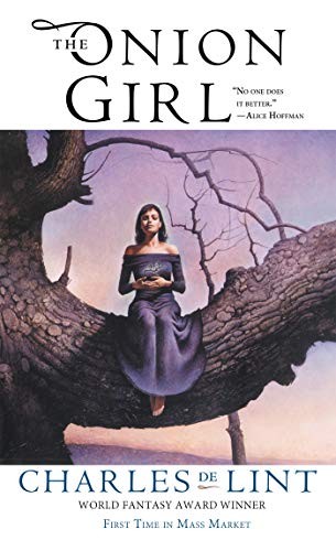 The Onion Girl (Paperback, 2017, Tor Fantasy)