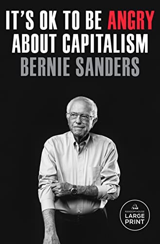 It's OK to Be Angry About Capitalism (Paperback, 2023, Random House Large Print, Diversified Publishing)