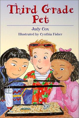 Judy Cox: Third Grade Pet (Hardcover, 2001, Tandem Library)