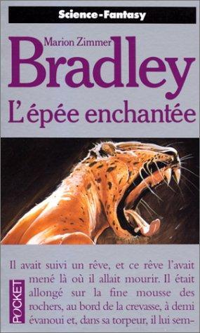 Marion Zimmer Bradley: L'Épée enchantée (French language, 1988)