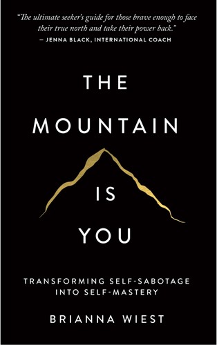 Brianna Wiest: Mountain Is You (2020, Thought Catalog Books)