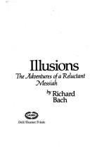 Richard Bach: Illusions (1981, Laurel)