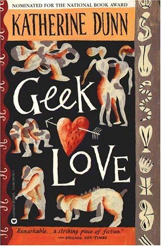 Geek love (1990, Warner Books)