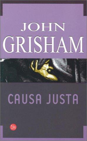 Causa Justa (Paperback, Spanish language, 2001, Santillana USA Publishing Company)