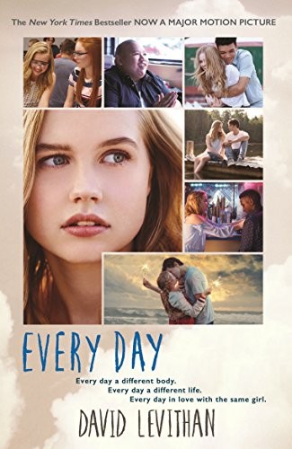Every Day: Film Tie-in [Apr 05, 2018] Levithan, David (Paperback, 2018, Electric Monkey)