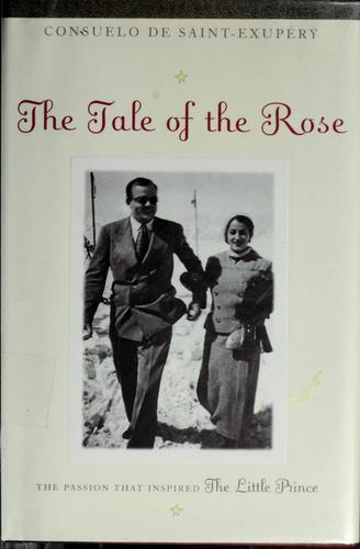 The tale of the rose (2001, Random House)