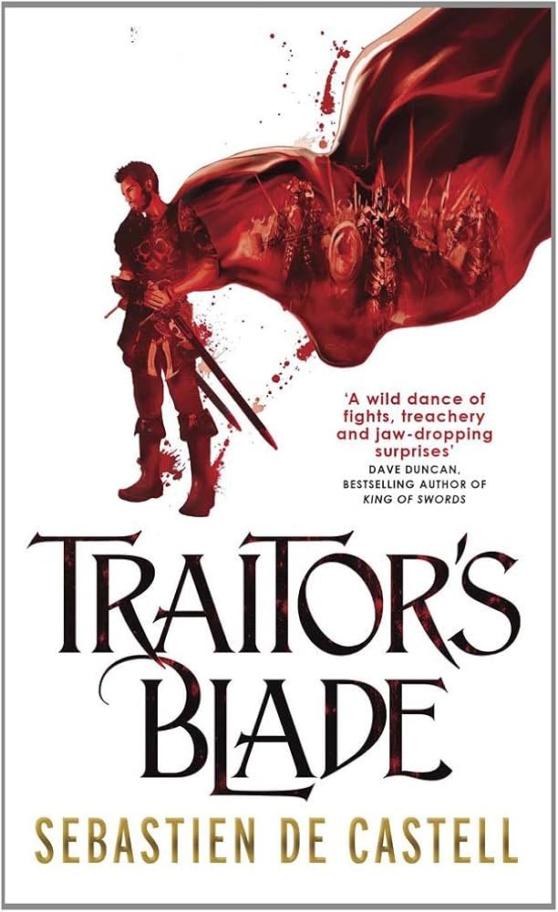 Sebastien De Castell: Traitor's blade (2014, Jo Fletcher Books)