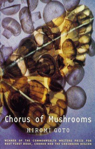 Chorus of Mushrooms (Paperback, 1997, Women's Press Ltd,The)