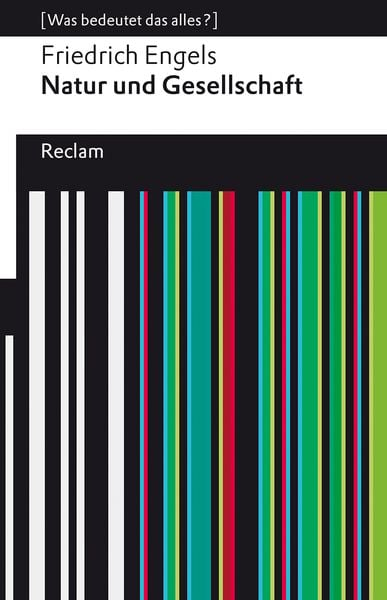 Friedrich Engels: Natur und Gesellschaft (Paperback, Deutsch language, 2022, Reclam)