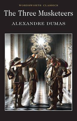 E. L. James, Alexandre Dumas: The three musketeers (Paperback, 1993, Wordsworth Editions Ltd)