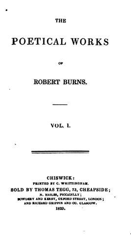 Robert Burns , William Michael Rossetti: The poetical works of Robert Burns (1829, Ward Lock & Co.)