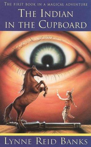Lynne Reid Banks: The Indian in the Cupboard (The Indian in the Cupboard Ser., No. 1) (1999, Morrow/Avon)