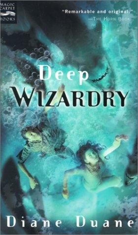 Diane Duane: Deep Wizardry (Young Wizards) (Hardcover, 2001, Tandem Library)