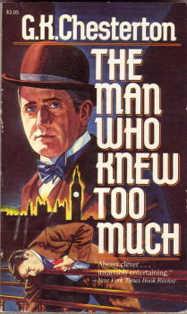 G. K. Chesterton: The Man Who Knew Too Much (1986, Carroll & Graf Publishers)