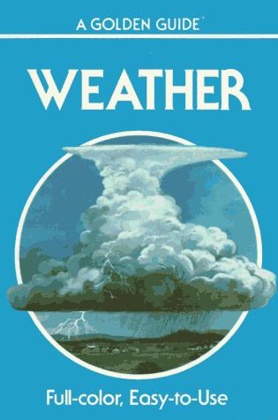 Paul E. Lehr: Weather (1987, Golden Press, Western Pub. Co.)