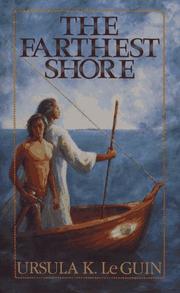 The Farthest Shore (The Earthsea Cycle, Book 3) (Hardcover, 1990, Atheneum)