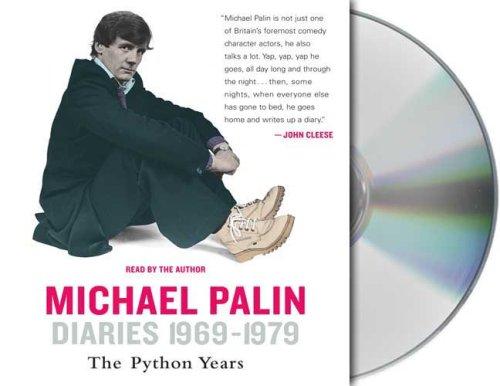 Michael Palin: Diaries 1969-1979 (AudiobookFormat, 2007, Audio Renaissance)