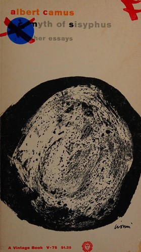 The myth of Sisyphus and other essays (1955, Random House)