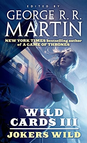 George R. R. Martin, Wild Cards Trust: Wild Cards III (Paperback, 2014, Tor Science Fiction)