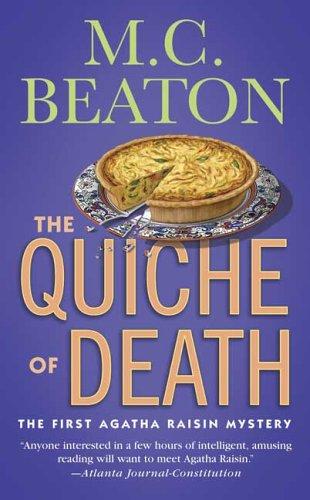 The Quiche of Death (Agatha Raisin Mysteries) (Paperback, 2006, St. Martin's Paperbacks)