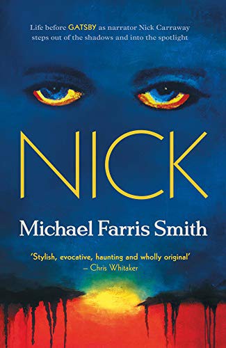 Michael Farris Smith: Nick (Hardcover)