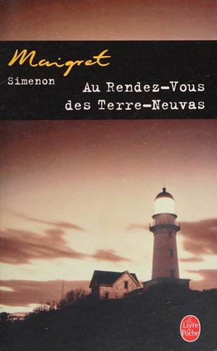 Georges Simenon: Au rendez-Vous des Terre-Neuvas. (French language, 2003, Presses de la Cité)