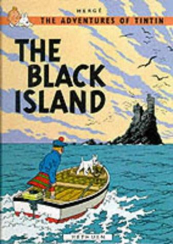 Hergé: The black island (2004, Little, Brown, French & European Publications)