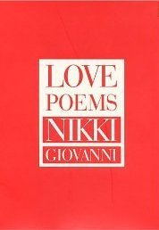 Nikki Giovanni: Love Poems (EBook, 2008, HarperCollins)