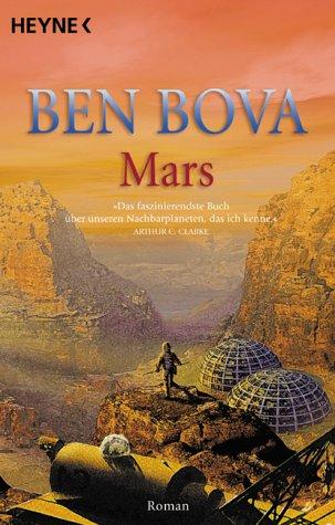 Ben Bova: Mars. (Paperback, 1999, Heyne)