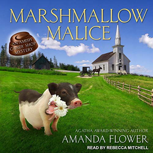 Amanda Flower: Marshmallow Malice (AudiobookFormat, 2021, Tantor and Blackstone Publishing)