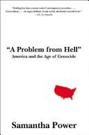 Samantha Power: A Problem from Hell (Paperback, 2007, Harper Perennial)