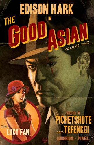 The Good Asian, Volume 2 (Paperback, 2022, Image Comics)