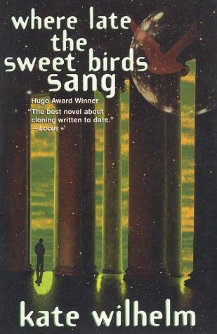 Where late the sweet birds sang (1998, Orb)